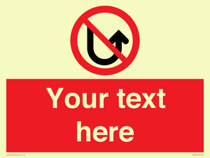 Custom prohibition No u turns